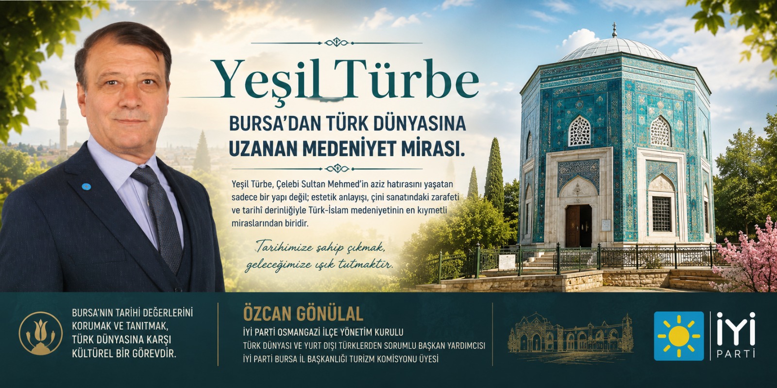 “Yeşil Türbe, Bir Türbeden Çok Daha Fazlasıdır”